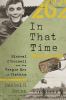 Go to record In that time : Michael O'Donnell and the tragic era of Vie...