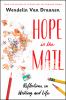 Go to record Hope in the mail : reflections on writing and life