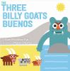 Go to record The three billy goats buenos