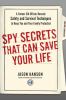 Go to record Spy secrets that can save your life : a former CIA officer...