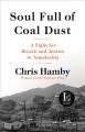 Go to record Soul full of coal dust : a fight for breath and justice in...
