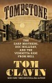 Go to record Tombstone : the Earp brothers, Doc Holliday, and the vende...