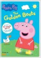 Go to record Peppa Pig. The golden boots.