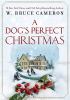 Go to record A dog's perfect Christmas