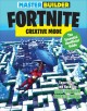 Go to record Master builder Fortnite : creative mode : the essential un...