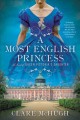 Go to record A most English princess : a novel of Queen Victoria's daug...