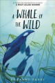 Go to record A whale of the wild