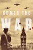Go to record Comes the war