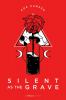Go to record Silent as the grave