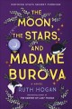 Go to record The moon, the stars, and Madame Burova