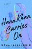 Go to record Hana Khan carries on
