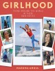 Go to record Girlhood : teens around the world in their own voices