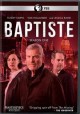 Go to record Baptiste. Season one