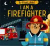 Go to record I am a firefighter