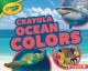 Go to record Crayola ocean colors