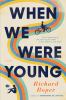 Go to record When we were young