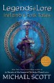 Go to record Legends & lore : Ireland's folk tales