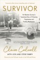 Go to record Survivor : an abortion survivor's surprising story of choo...