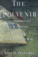 Go to record The souvenir : a daughter discovers her father's war