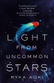 Go to record Light from uncommon stars