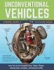 Go to record Unconventional vehicles : forty-five of the strangest cars...