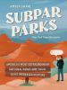 Go to record Subpar parks : America's most extraordinary national parks...