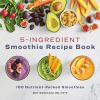 Go to record 5-ingredient smoothie recipe book
