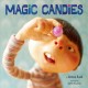 Go to record Magic candies