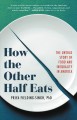 Go to record How the other half eats : the untold story of food and ine...