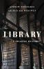 Go to record The library : a fragile history