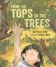 Go to record From the tops of the trees