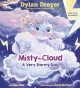 Go to record Misty the Cloud : a very stormy day
