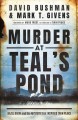 Go to record Murder at Teal's Pond : Hazel Drew and the mystery that in...