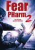 Go to record Fear pharm. 2