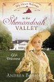Go to record My heart belongs in the Shenandoah Valley : Lily's dilemma