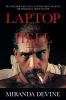 Go to record Laptop from hell : Hunter Biden, Big Tech, and the dirty s...
