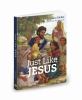 Go to record Just like Jesus