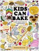 Go to record Kids can bake : recipes for budding bakers