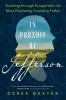 Go to record In pursuit of Jefferson : traveling through Europe with th...