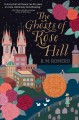Go to record The ghosts of Rose Hill