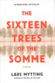 Go to record The sixteen trees of the Somme