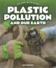 Go to record Plastic pollution and our Earth