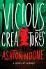 Go to record Vicious creatures : a novel of suspense