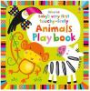Go to record Baby's very first touchy-feely animals play book