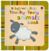Go to record Baby's very first touchy-feely animals book