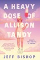 Go to record A heavy dose of Allison Tandy