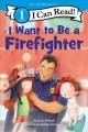 Go to record I want to be a firefighter