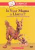 Go to record Is your mama a llama?. And more stories about growing up