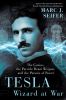 Go to record Tesla : wizard at war : the genius, the particle beam weap...