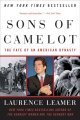 Go to record The sons of Camelot : the fate of an American dynasty